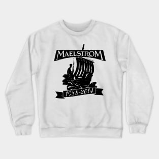 Maelstrom - black Crewneck Sweatshirt